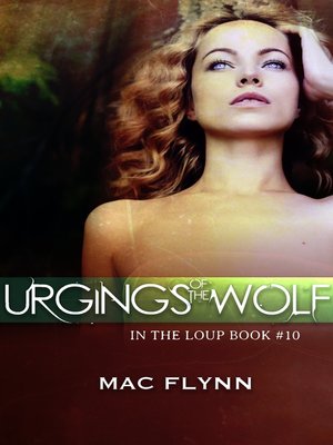cover image of Urgings of the Wolf (In the Loup